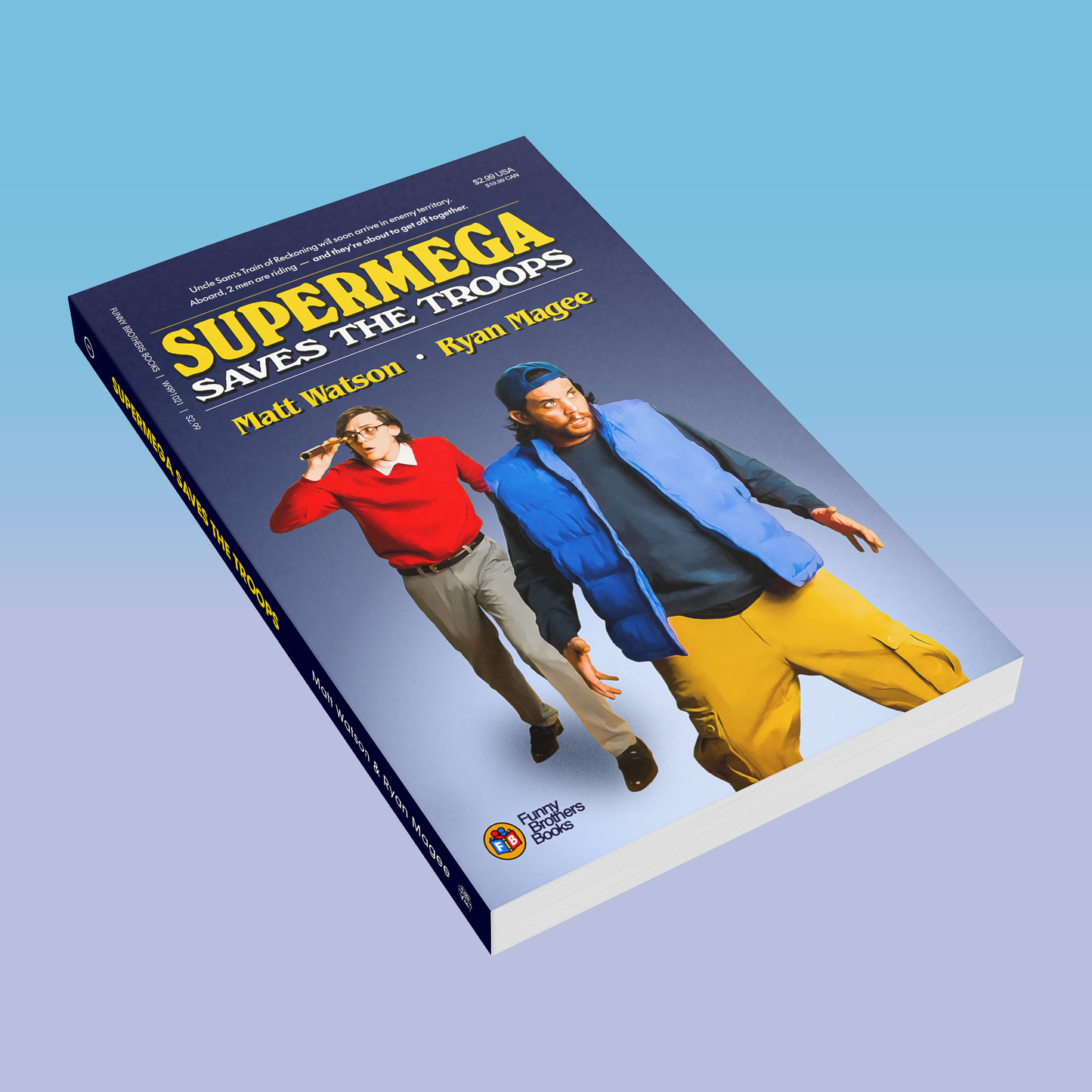"SuperMega Saves The Troops" NEW Updated Edition Pocket Paperback (SIGNED)